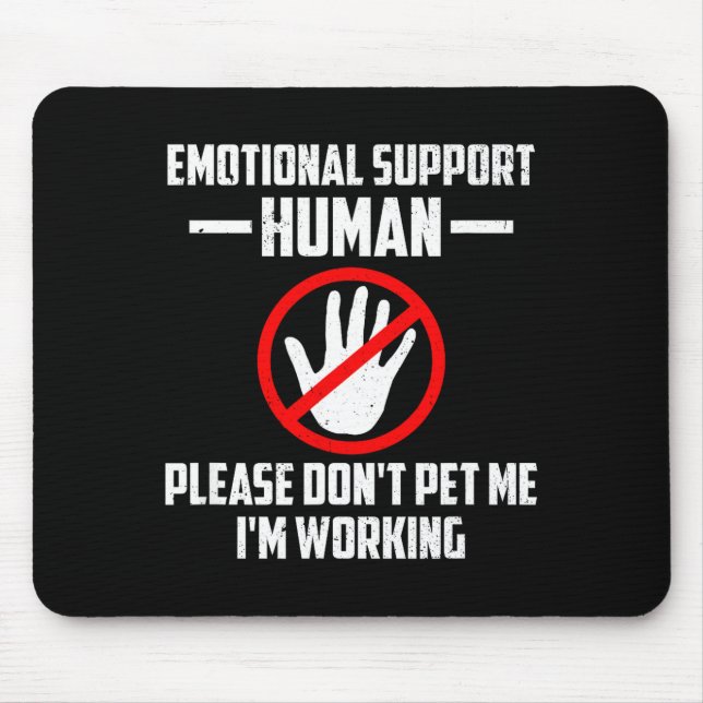 Emotional-suprt Human Halloween Costume Do Not Pet Mouse Mat (Front)