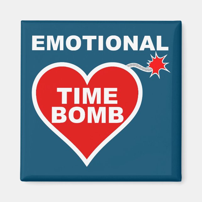 Emotional Time Bomb Funny Fridge Magnet (Front)