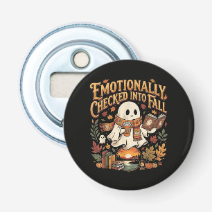 Emotionally Checked Into Fall Autumn Halloween Bottle Opener