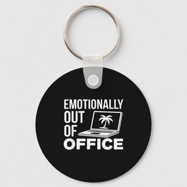 Emotionally Out Of Office Funny Work Humor For Cow Key Ring (Front)