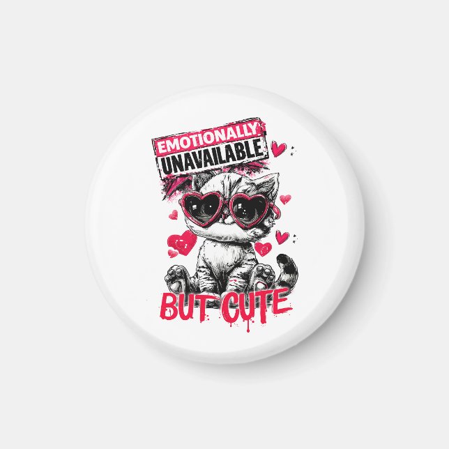 Emotionally Unavailable But Cute Cat with Sunglass Magnet (Front)