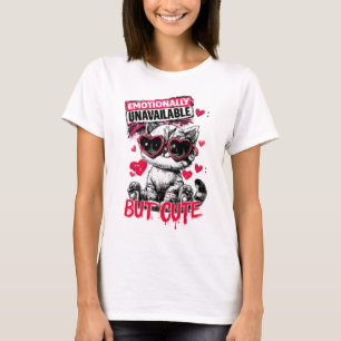 Emotionally Unavailable But Cute Cat with Sunglass T-Shirt