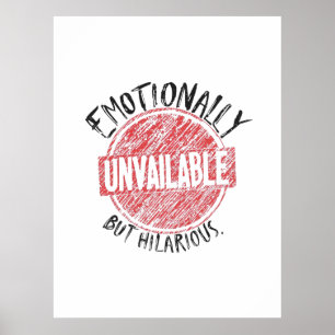 Emotionally Unavailable But Hilarious Stamp Poster