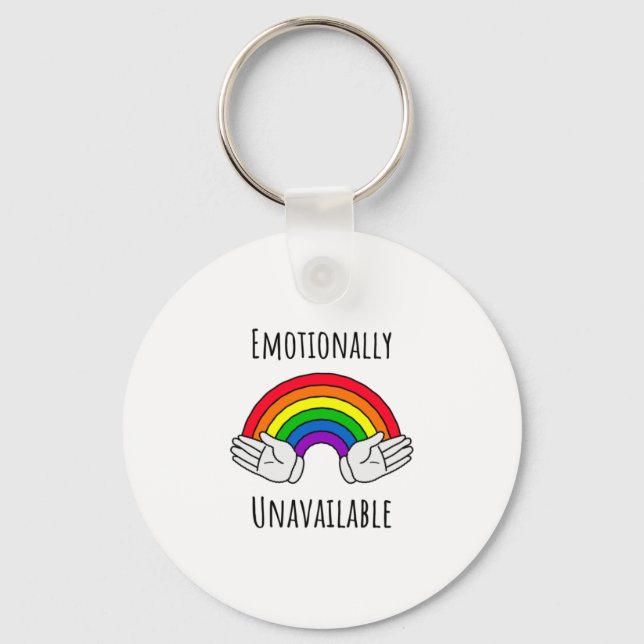 Emotionally Unavailable  Key Ring (Front)