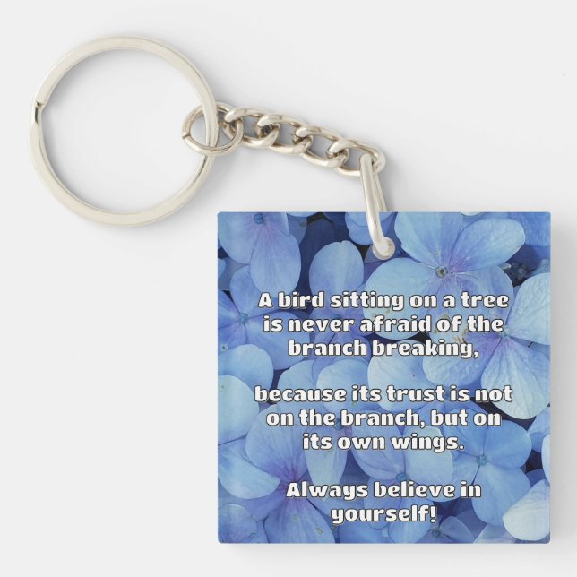 Empath Belief Positive Encouragement Quote  Key Ring (Front)