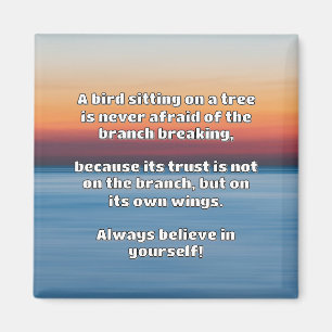 Empath Belief Positive Encouragement Quote  Magnet
