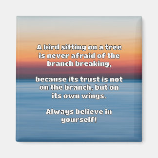 Empath Belief Positive Encouragement Quote  Magnet