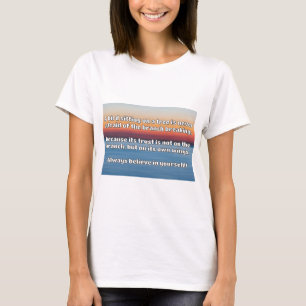 Empath Belief Positive Encouragement Quote T-Shirt