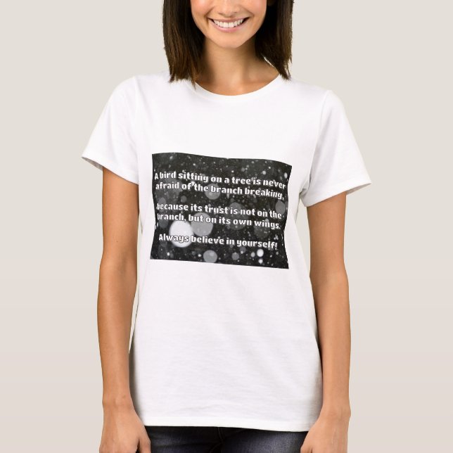 Empath Belief Positive Encouragement Quote  T-Shirt (Front)