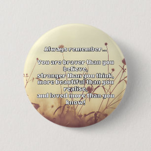 Empath Bravery Positive Encouragement Quote 6 Cm Round Badge