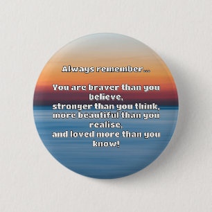 Empath Bravery Positive Encouragement Quote  6 Cm Round Badge