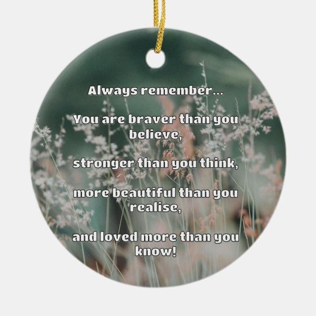 Empath Bravery Positive Encouragement Quote Ceramic Tree Decoration (Front)