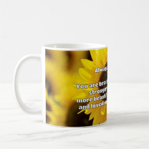 Empath Bravery Positive Encouragement Quote Coffee Mug
