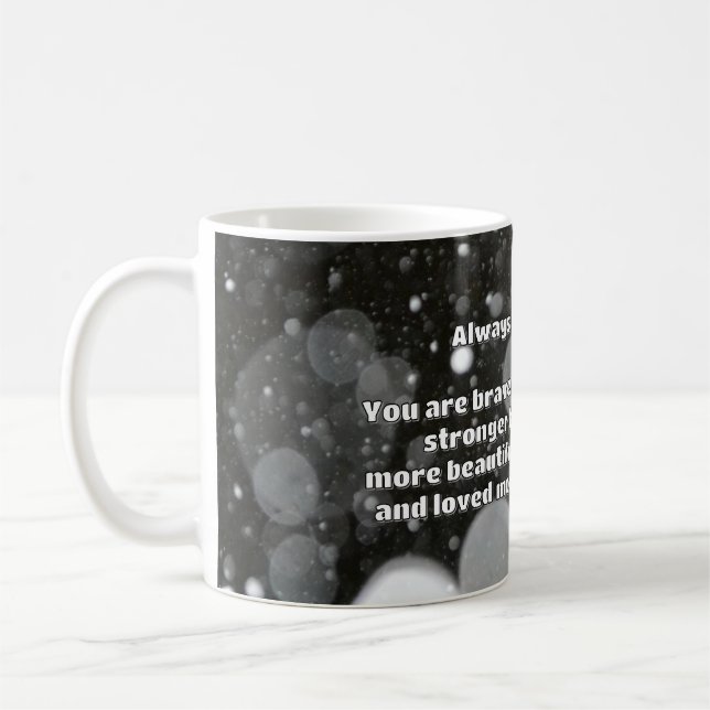 Empath Bravery Positive Encouragement Quote  Coffee Mug (Left)