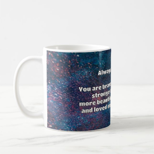 Empath Bravery Positive Encouragement Quote  Coffee Mug (Left)