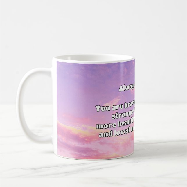 Empath Bravery Positive Encouragement Quote  Coffee Mug (Left)