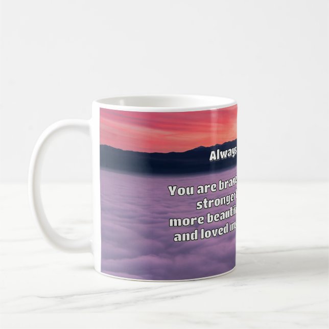 Empath Bravery Positive Encouragement Quote  Coffee Mug (Left)