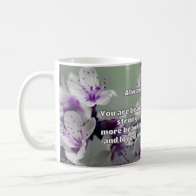 Empath Bravery Positive Encouragement Quote  Coffee Mug (Left)