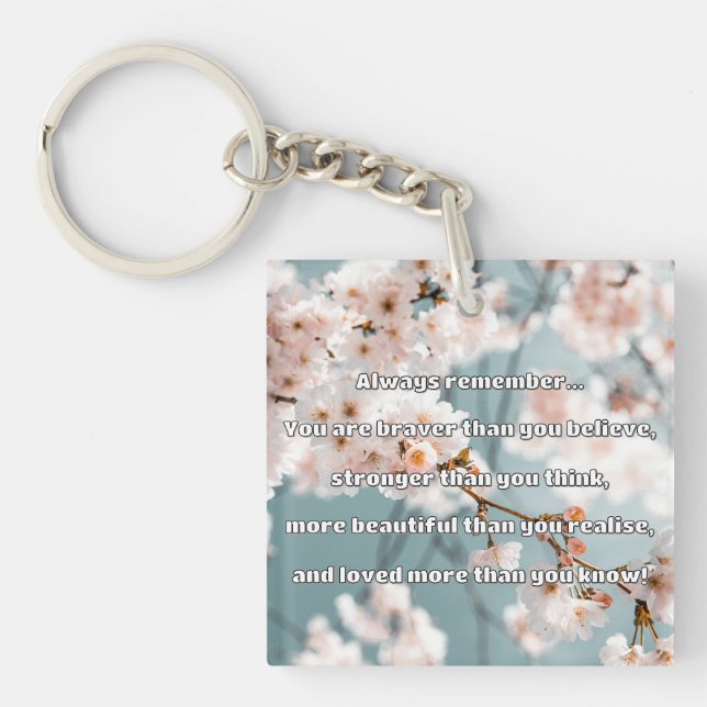 Empath Bravery Positive Encouragement Quote Key Ring (Front)