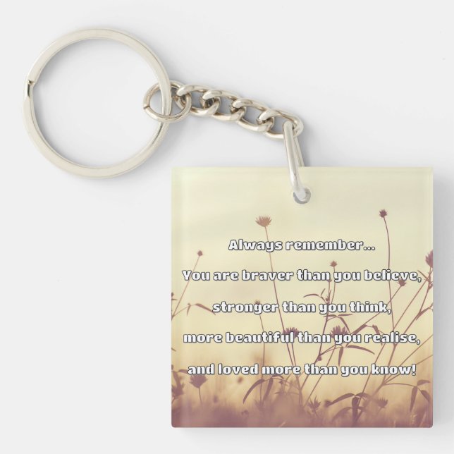 Empath Bravery Positive Encouragement Quote Key Ring (Front)