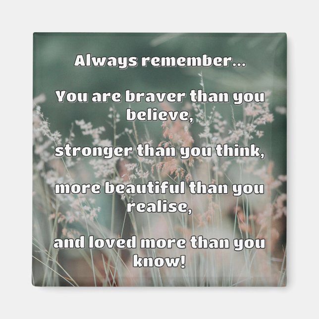 Empath Bravery Positive Encouragement Quote Magnet (Front)