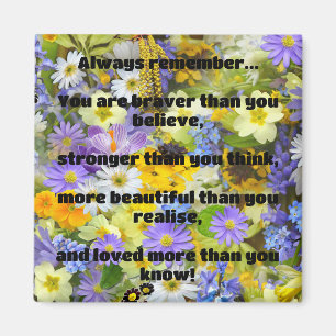 Empath Bravery Positive Encouragement Quote Magnet