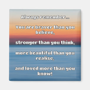 Empath Bravery Positive Encouragement Quote Magnet