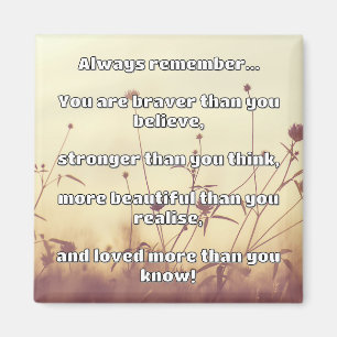 Empath Bravery Positive Encouragement Quote Magnet