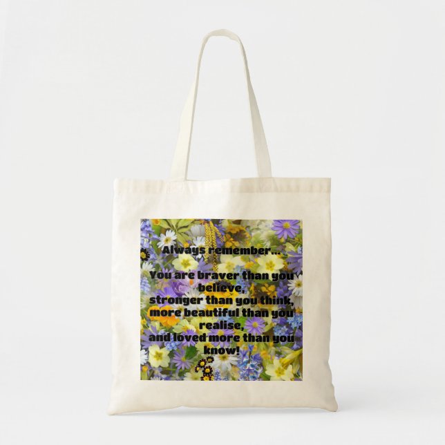 Empath Bravery Positive Encouragement Quote  Tote Bag (Front)