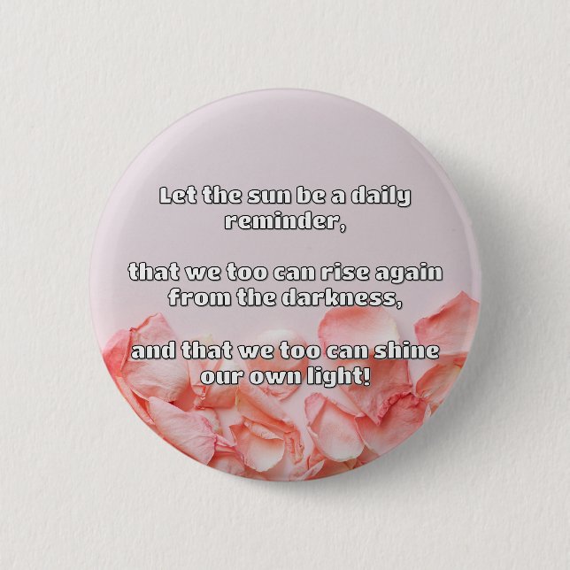 Empath Shine Positive Encouragement Quote  6 Cm Round Badge (Front)