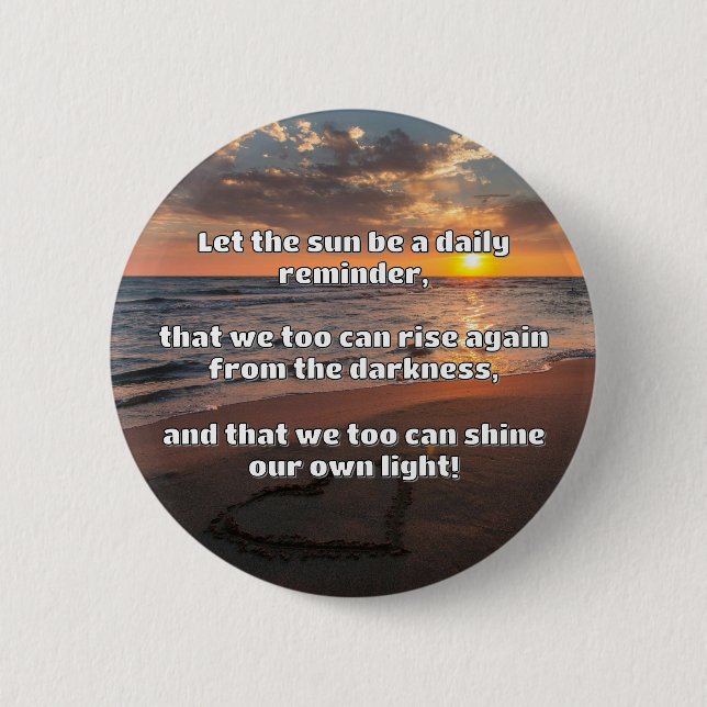 Empath Shine Positive Encouragement Quote  6 Cm Round Badge (Front)