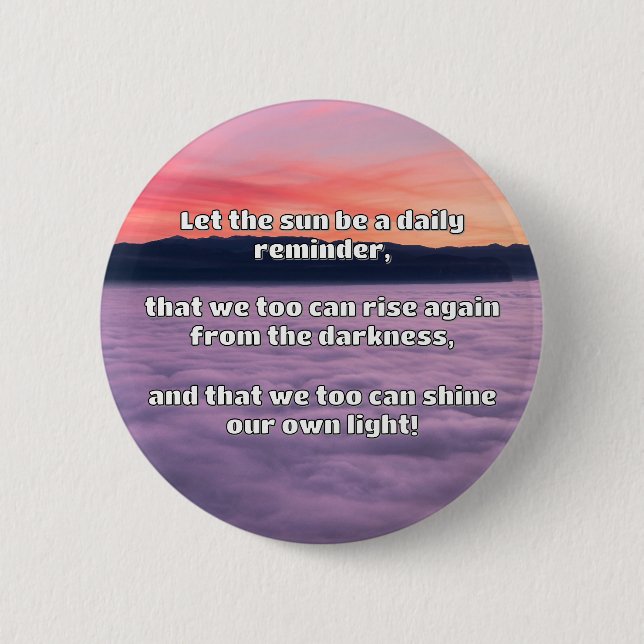 Empath Shine Positive Encouragement Quote  6 Cm Round Badge (Front)