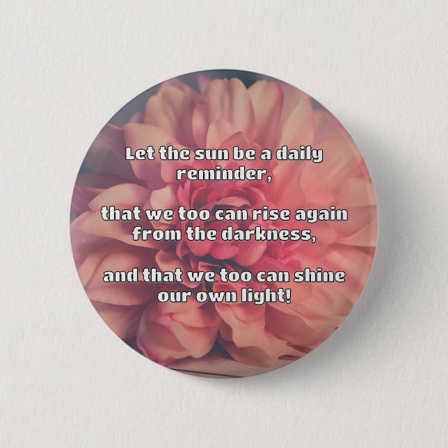 Empath Shine Positive Encouragement Quote  6 Cm Round Badge (Front)