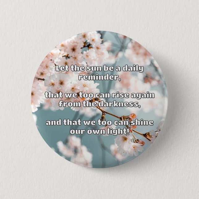 Empath Shine Positive Encouragement Quote  6 Cm Round Badge (Front)