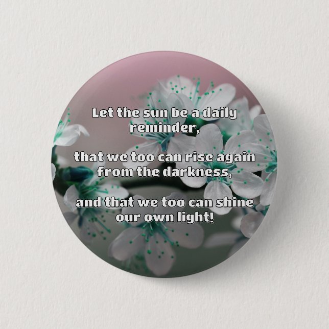 Empath Shine Positive Encouragement Quote  6 Cm Round Badge (Front)
