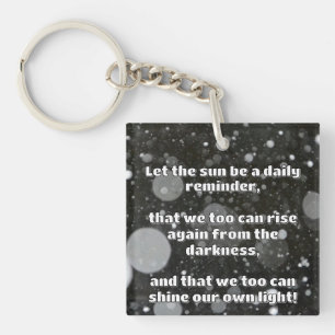 Empath Shine Positive Encouragement Quote Key Ring