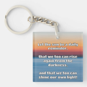 Empath Shine Positive Encouragement Quote Key Ring