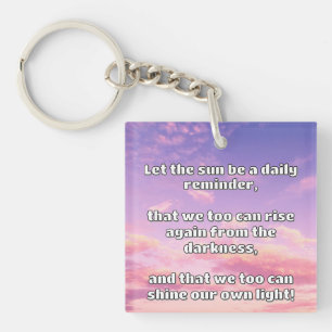Empath Shine Positive Encouragement Quote Key Ring