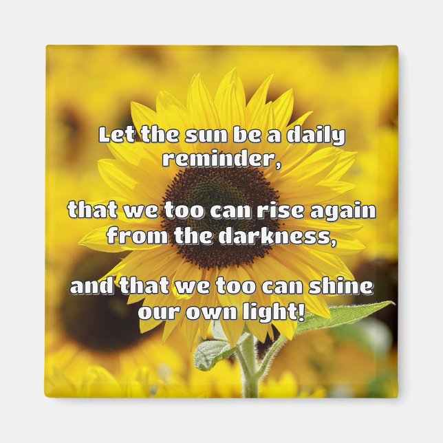 Empath Shine Positive Encouragement Quote  Magnet (Front)