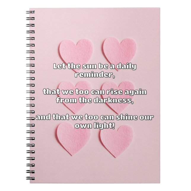 Empath Shine Positive Encouragement Quote  Notebook (Front)