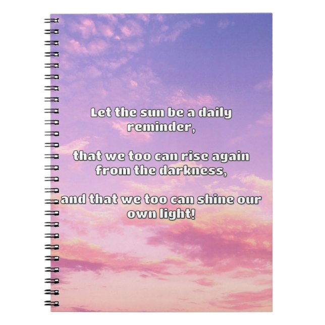 Empath Shine Positive Encouragement Quote  Notebook (Front)