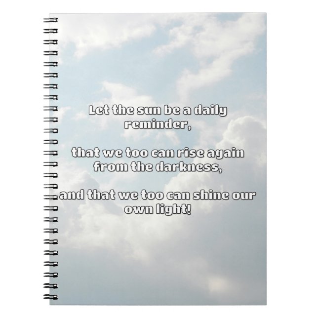 Empath Shine Positive Encouragement Quote  Notebook (Front)