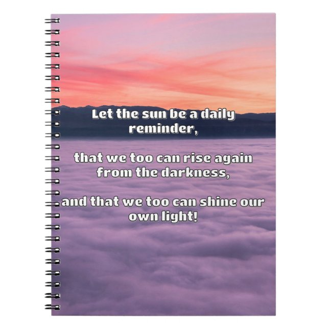 Empath Shine Positive Encouragement Quote  Notebook (Front)