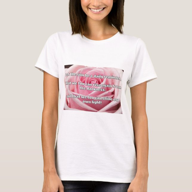 Empath Shine Positive Encouragement Quote  T-Shirt (Front)