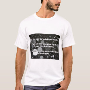 Empath Shine Positive Encouragement Quote T-Shirt