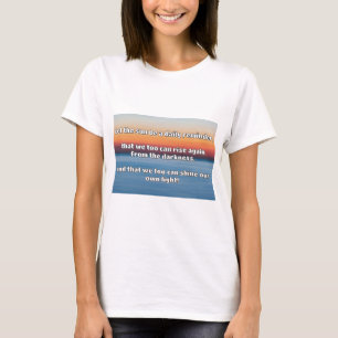 Empath Shine Positive Encouragement Quote T-Shirt
