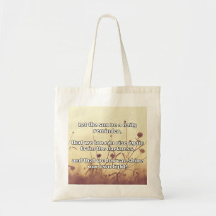 Empath Shine Positive Encouragement Quote Tote Bag