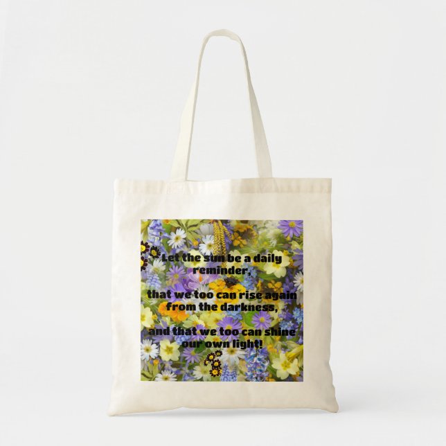 Empath Shine Positive Encouragement Quote  Tote Bag (Front)