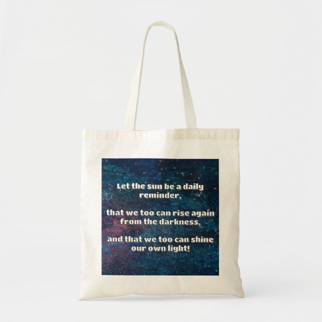 Empath Shine Positive Encouragement Quote  Tote Bag (Front)