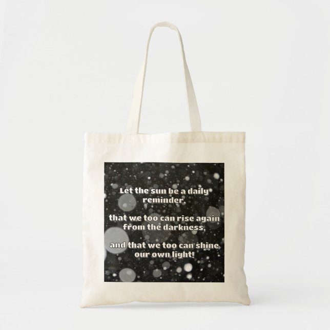 Empath Shine Positive Encouragement Quote  Tote Bag (Front)